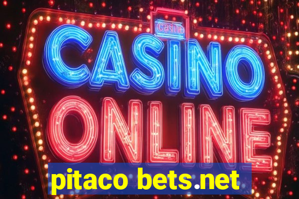 pitaco bets.net